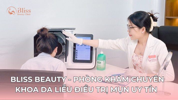 bliss beauty phòng khám chuyên khoa da liễu