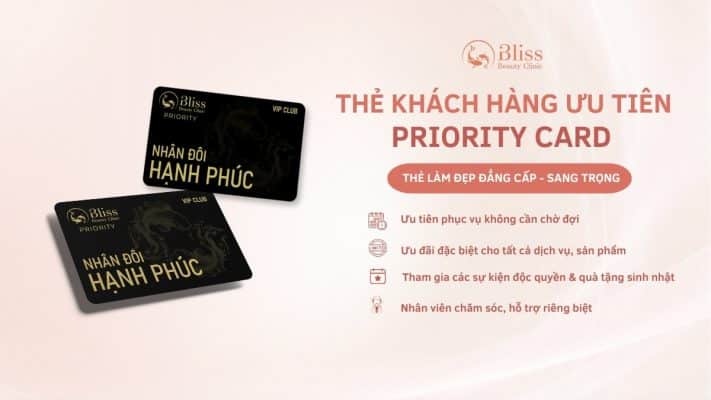 bliss priority card thẻ khách hàng ưu tiên