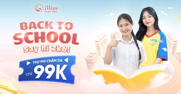 Đặc quyền Bliss Student mùa Back to school 2024